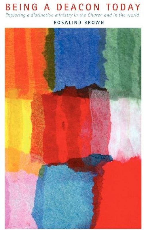 Being a Deacon Today