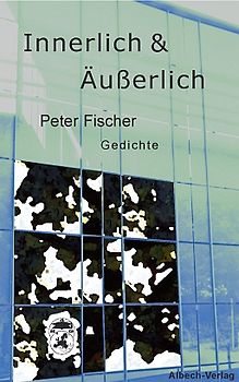 Innerlich & Äusserlich