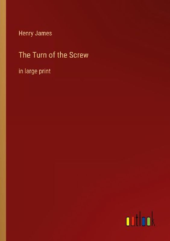 The Turn of the Screw