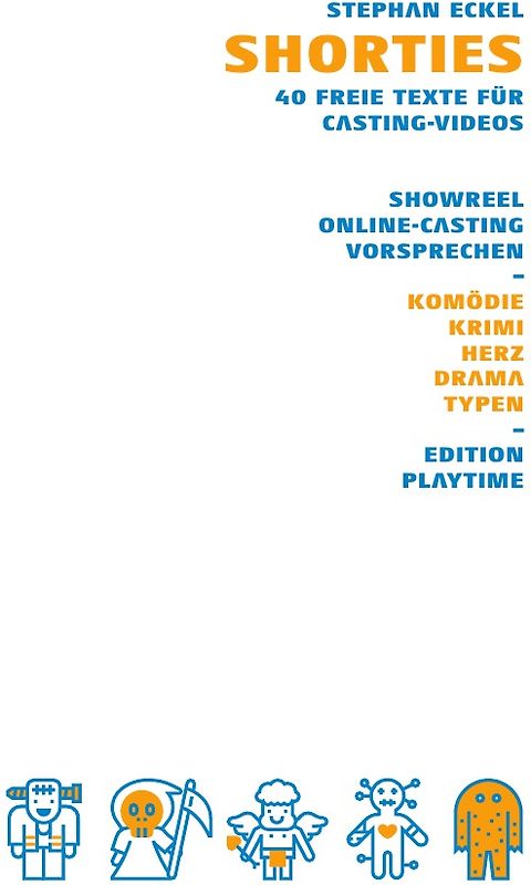 Shorties – 40 freie Texte für Casting-Videos