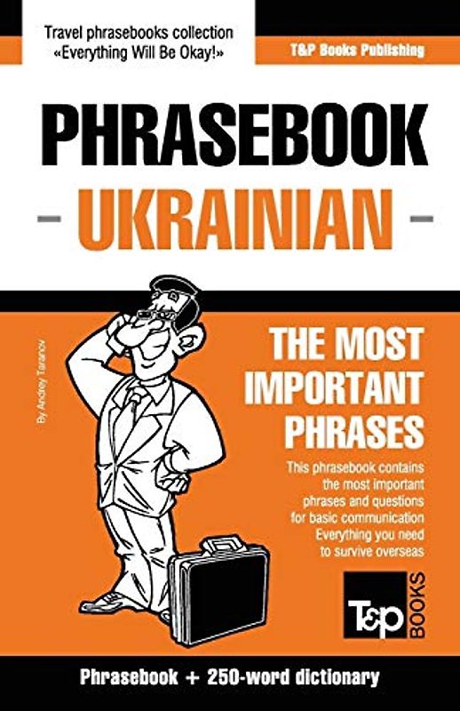 English-Ukrainian phrasebook and 250-word mini dictionary (American English Collection, Band 303)