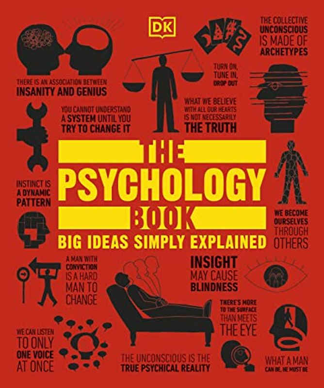 The Psychology Book: Big Ideas Simply Explained