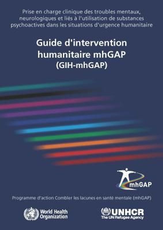 Guide d'Intervention Humanitaire Mhgap (Gih-Mhgap)