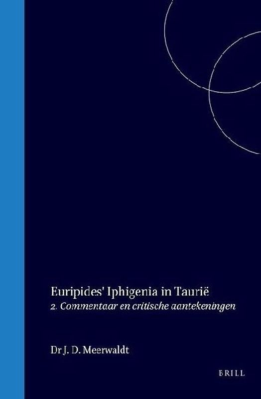 Euripides' Iphigenia in Taurië