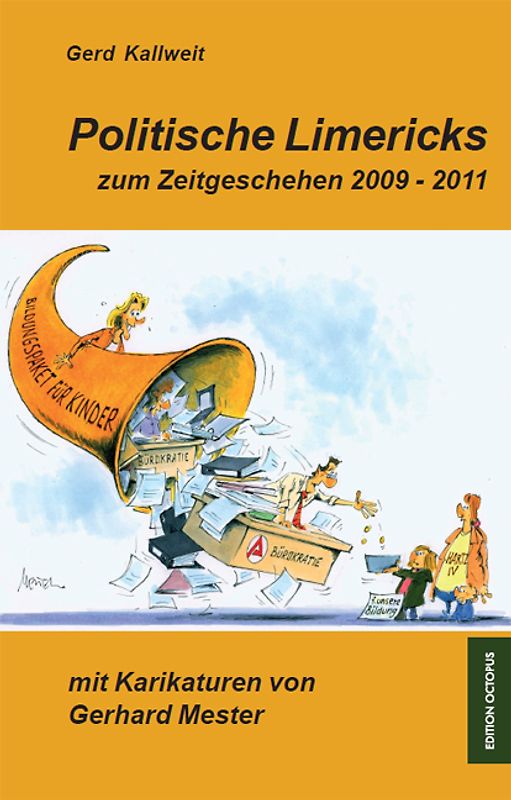 Politische Limericks zum Zeitgeschehen 2009 - 2011