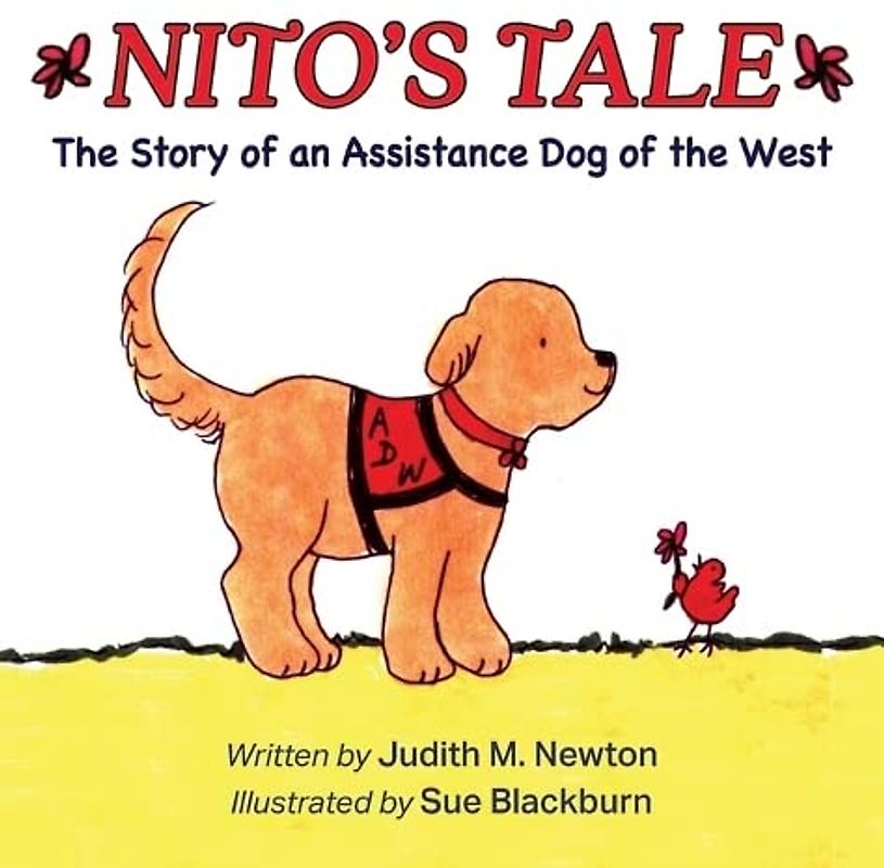 Nito's Tale: A Story of an Assistance Dog of the West