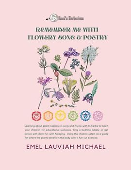 Remember Me with Flowery Song & Poetry