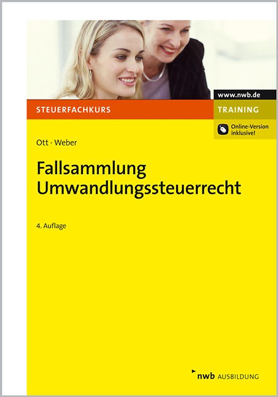 Fallsammlung Umwandlungssteuerrecht