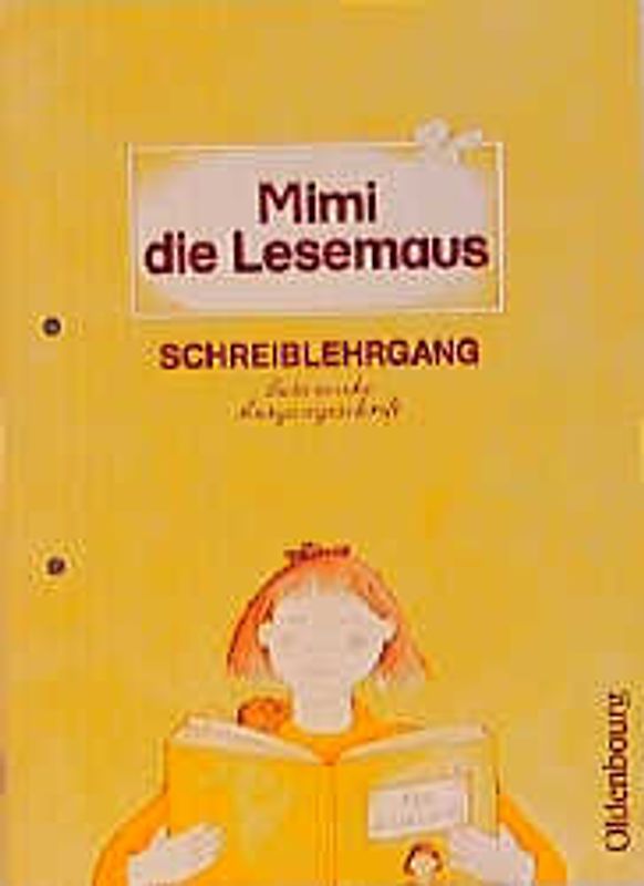 Mimi die Lesemaus. Fibel für den Erstleseunterricht / Schreiblehrgang - Lateinische Ausgangsschrift