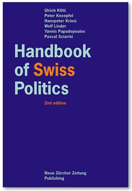 Handbook of Swiss Politics 2nd edition
