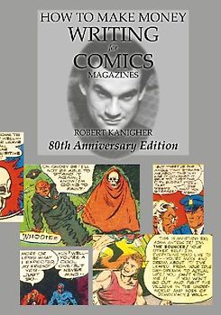 How to Make Money Writing for Comics Magazines