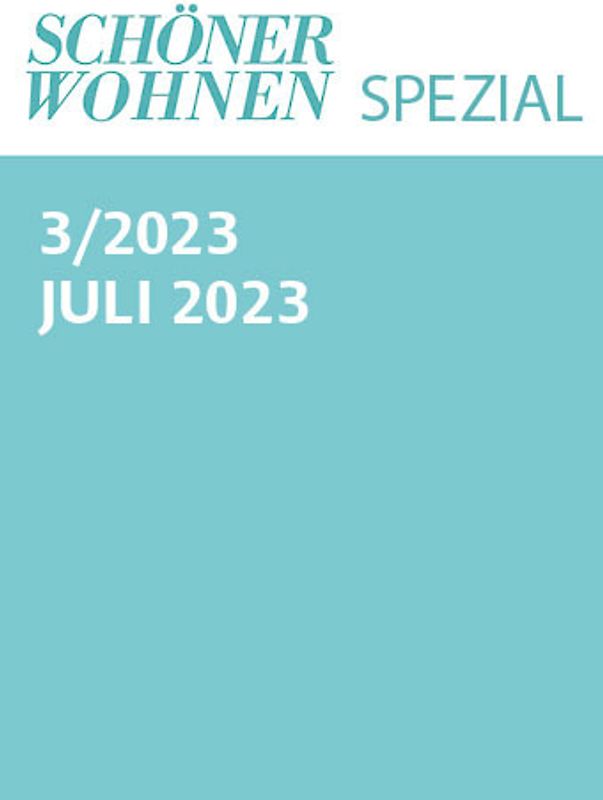 Schöner Wohnen Spezial Nr. 3/2023