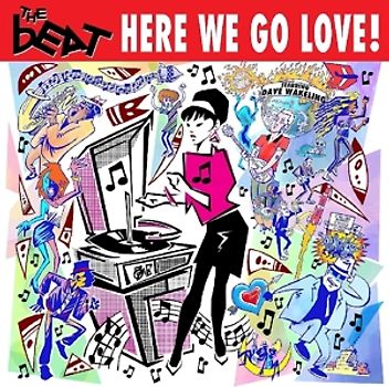 Beat (Starring Dave Wakel) - Here We Go Love