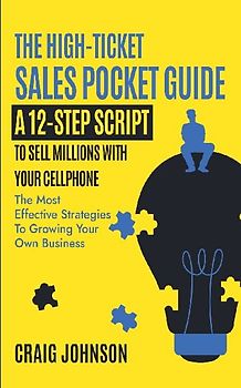 THE HIGH-TICKET SALES POCKET GUIDE