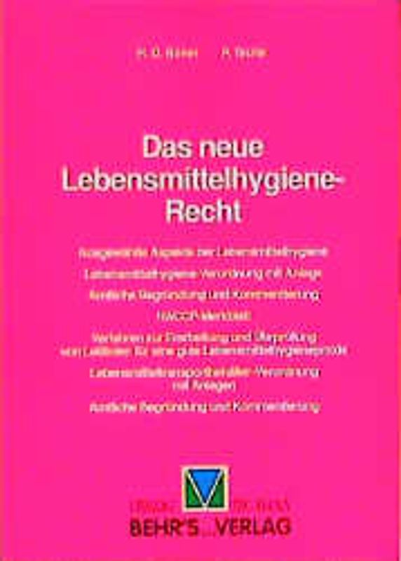 Das neue Lebensmittelhygiene-Recht