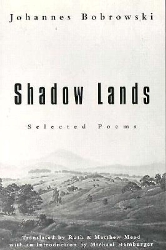 Shadow Lands: Selected Poems