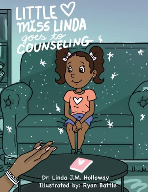 Little Miss Linda Goes to Counseling (The Little Miss Linda Series)