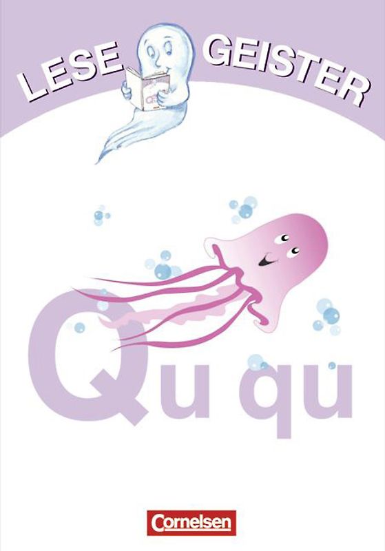 Lesegeister / 1./2. Schuljahr - Qu wie Qualle