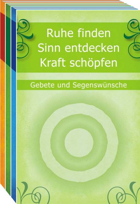 Ruhe finden, Sinn entdecken, Kraft schöpfen