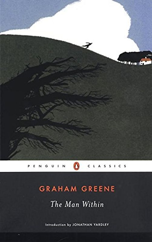 The Man Within (Penguin Classics) - Greene, Graham