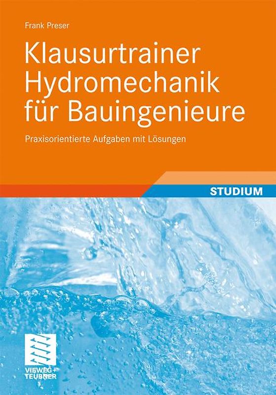 Klausurtrainer Hydromechanik für Bauingenieure