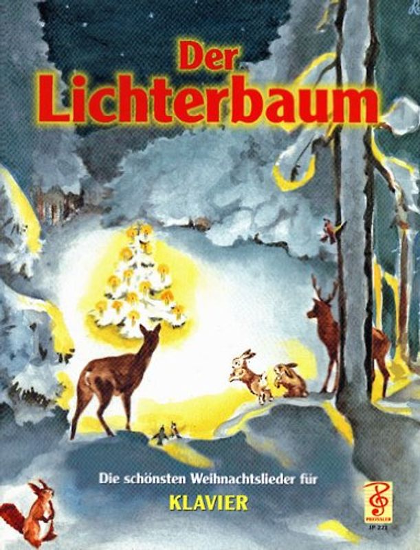 Der Lichterbaum Die schönsten Weihnachtslieder für Klavier