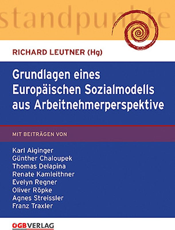 Grundlagen eines Europäischen Sozialmodells aus Arbeitnehmerperspektive