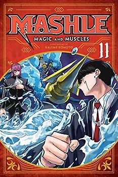 Mashle: Magic and Muscles, Vol. 11: Volume 11