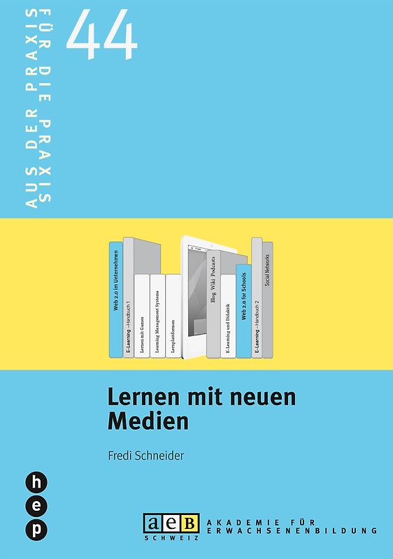 Lernen mit neuen Medien