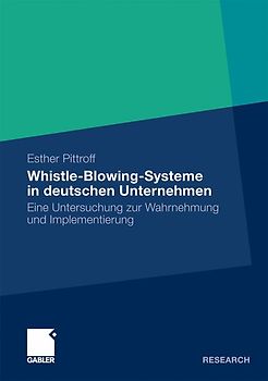 Whistle-Blowing-Systeme in deutschen Unternehmen