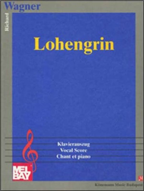 Lohengrin. Klavierauszug. Noten