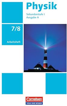 Physik - Ausgabe Volk und Wissen - Ausgabe A - Sekundarstufe I - 7./8. Schuljahr