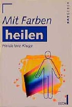 Mit Farben heilen