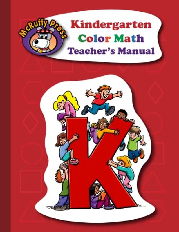 McRuffy Press Kindergarten Color Math: Teacher's Manual