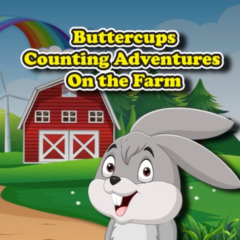 Buttercups Counting Adventure: On the Farm