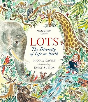 Lots: The Diversity of Life on Earth