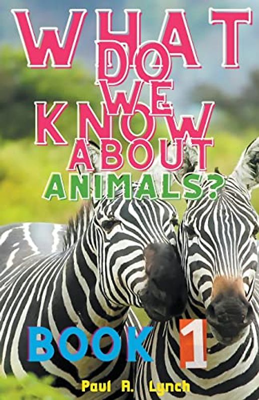 What Do We Know About Animals?