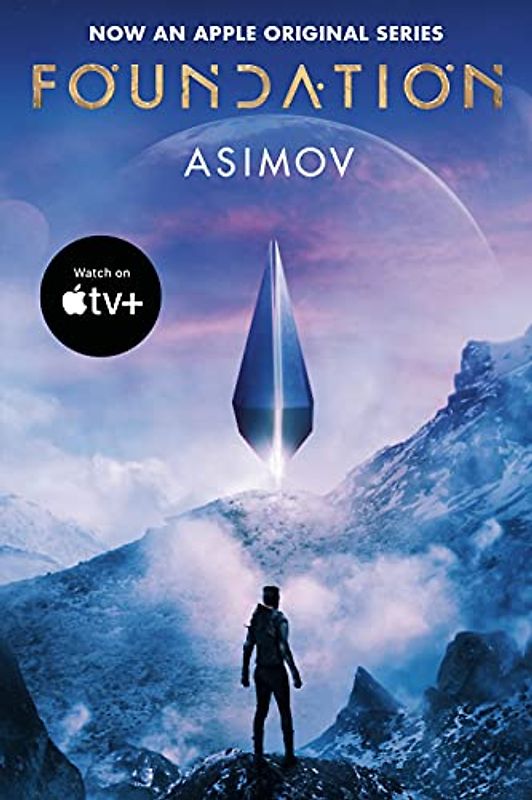 Foundation (Apple Series Tie-in Edition)