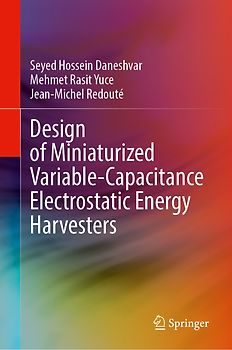 Design of Miniaturized Variable-Capacitance Electrostatic Energy Harvesters
