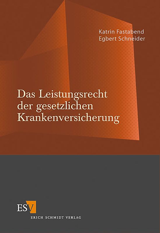 Das Leistungsrecht der gesetzlichen Krankenversicherung