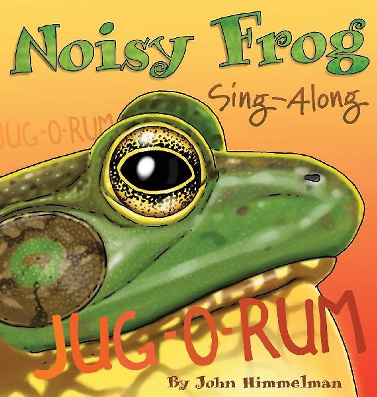 Noisy Frog Sing-Along