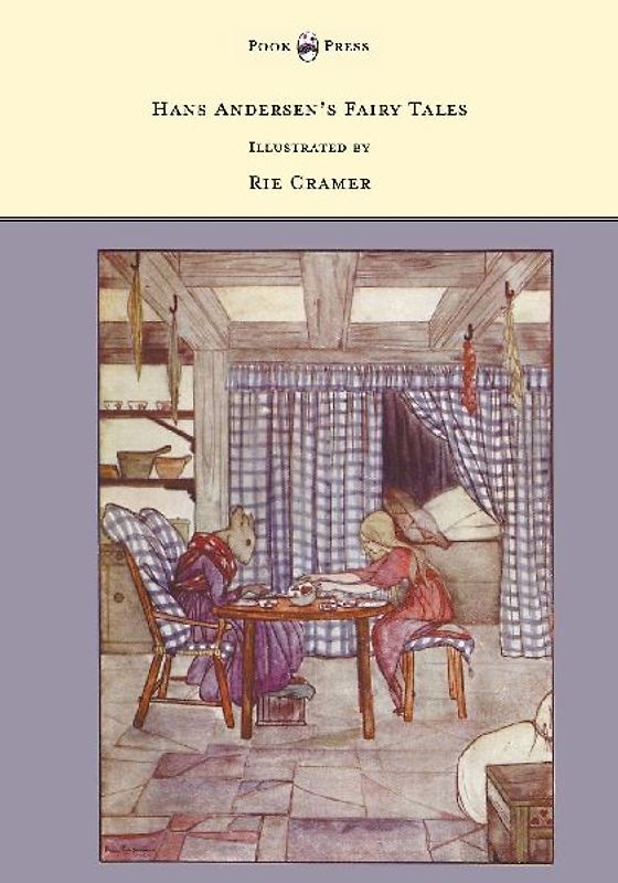 Hans Andersen's Fairy Tales - Illustrated by Rie Cramer and L. A. Govey