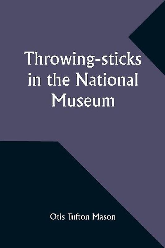 Throwing-sticks in the National Museum
