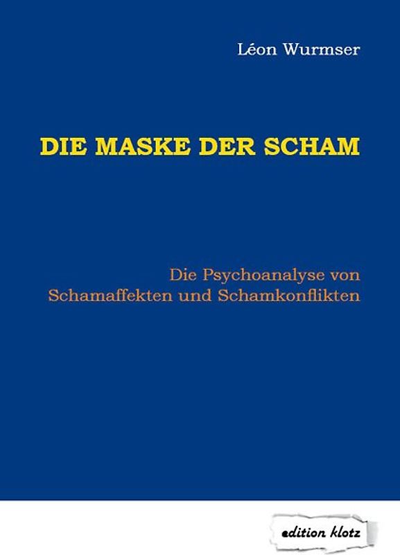 Die Maske der Scham
