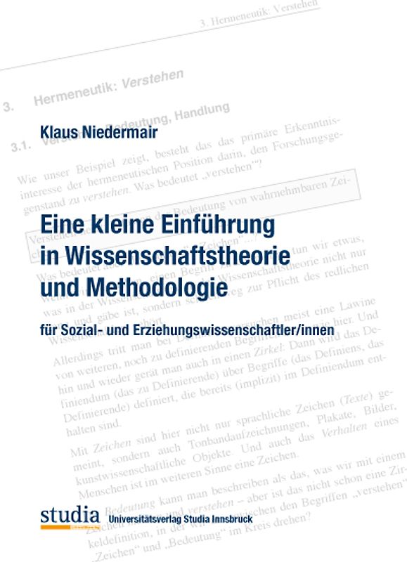 Eine kleine Einführung in Wissenschaftstheorie und Methodologie