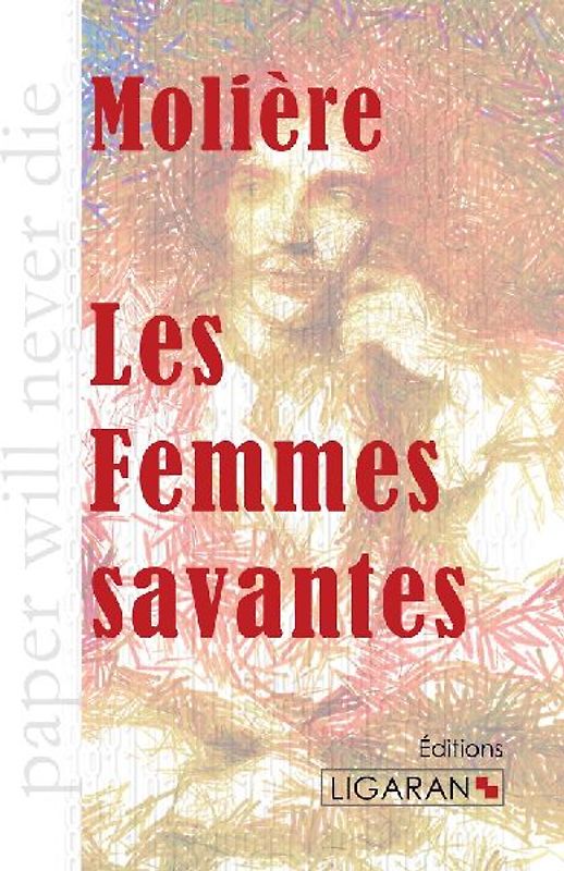 Les Femmes savantes