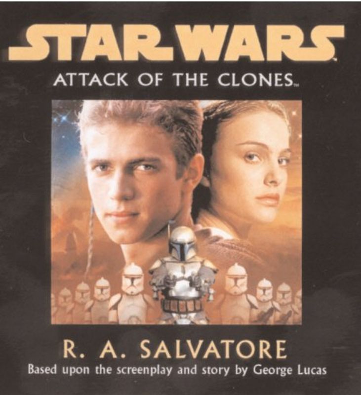 Star Wars: Attack Of The Clones - Salvatore, R A