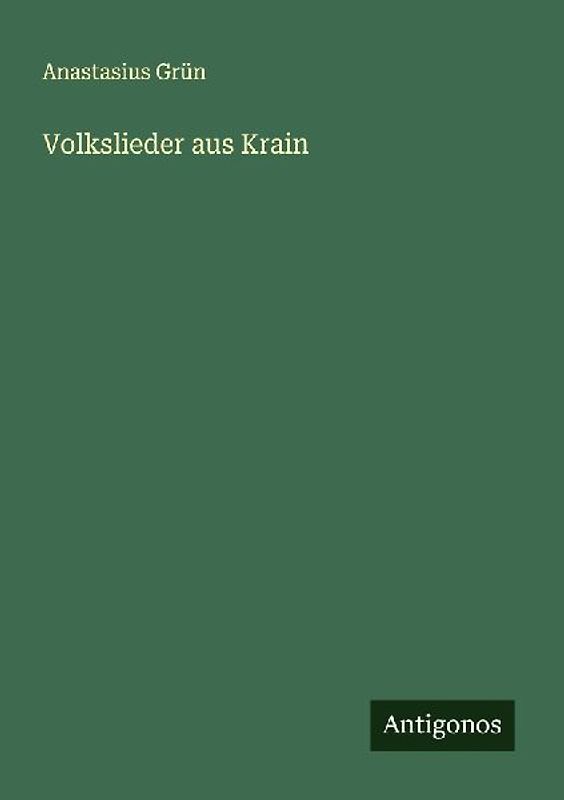 Volkslieder aus Krain