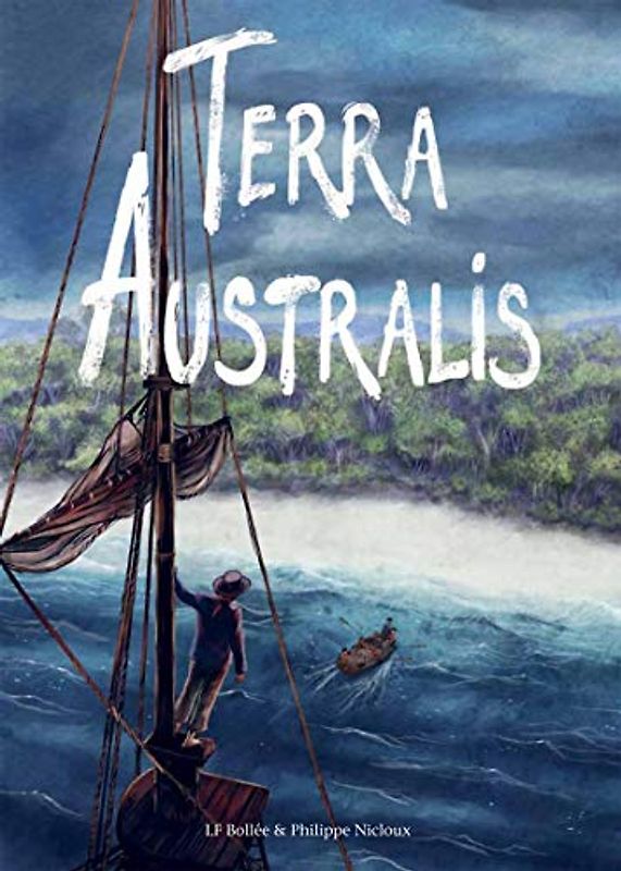 Terra Australis: by Philippe Nicloux