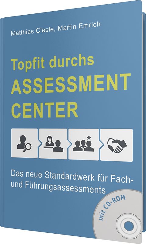 Topfit durchs As­sess­ment-Cen­ter
